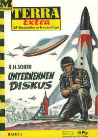 Scheer, K.H. — [Terra Extra 03] • Unternehmen Diskus