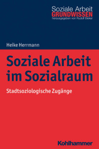 Heike Herrmann — Soziale Arbeit im Sozialraum