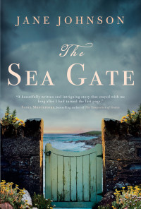 Jane Johnson — The Sea Gate