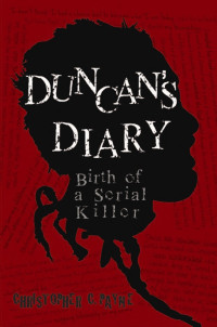 Christopher C. Payne — Duncan's Diary