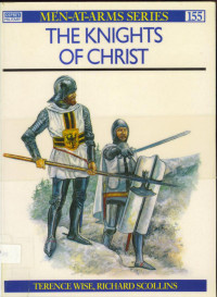 Terence Wise, Richard Scollins — The Knights of Christ