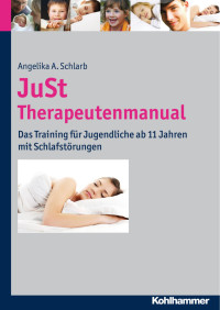 Angelika A. Schlarb — JuSt Therapeutenmanual