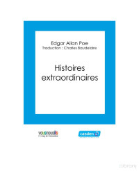 Edgar Allan Poe, Charles Baudelaire — Histoires extraordinaires