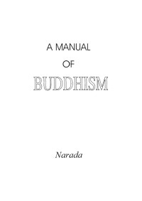 Ven Narada Thera — A Manual of Buddhism