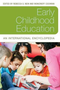 Moncrieff Cochran, Rebecca S. New — Early Childhood Education [4 volumes]