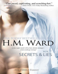 H.M. Ward — Secrets and Lies 7 (The Ferro Family) (Secrets & Lies)