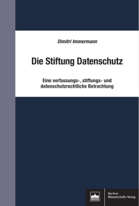 Dimitri Immermann — Die Stiftung Datenschutz