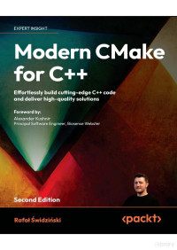 Rafał Świdziński — Modern-CMake-for-C++-2ed -zh