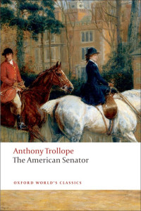 Anthony Trollope — The American Senator