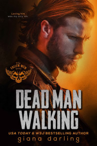 Giana Darling — The Fallen Men Series 06 - Dead Man Walking