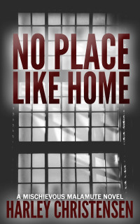 Harley Christensen — No Place Like Home