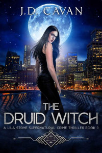 J. D. Cavan — LS03 - The Druid Witch