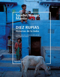 Saadat Hasan Manto — Diez Rupias