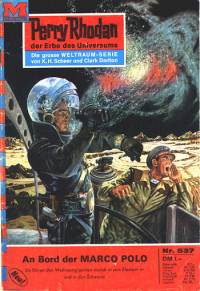 Kneifel, Hans — [Perry Rhodan 0537] • An Bord der MARCO POLO