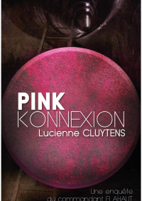 Lucienne Cluytens [Cluytens, Lucienne] — Pink Konnexion