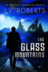 J. V. Roberts — The Glass Mountains