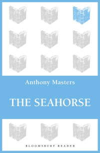 Anthony Masters — The Seahorse