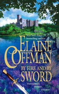 Elaine Coffman — By Fire and By Sword