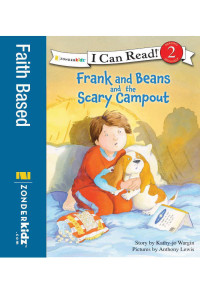 Kathy-jo Wargin; — Frank and Beans and the Scary Campout