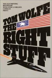 Tom Wolfe — The Right Stuff