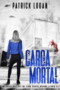 Patrick Logan — Carga Mortal