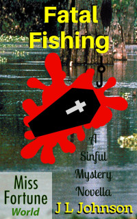 J L Johnson — Fatal Fishing