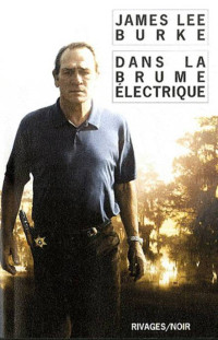 Burke, James Lee — Dans la brume électrique