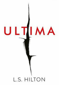 L.S.Hilton — Ultima