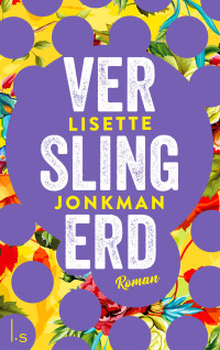 Lisette Jonkman — Lucy 02 - Verslingerd