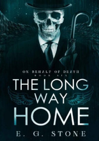 E.G. Stone — The Long Way Home