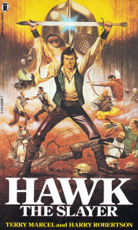 Terry Marcel & Harry Robertson — Hawk the Slayer