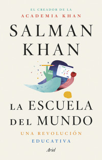 Salman Khan — La escuela del mundo