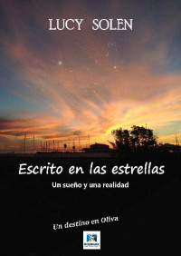 Lucy Solen — Escrito en las estrellas