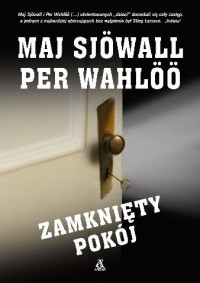 Sjowall Maj, Wahloo Per — 08 Zamkniety pokoj