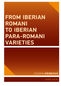 Krinkova, Zuzana.; — From Iberian Romani to Iberian Para-Romani Varieties