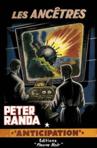 Peter Randa — Les Ancêtres