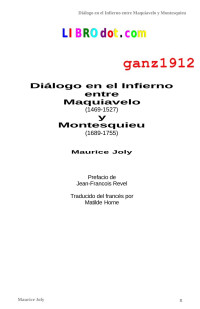 JOLY, M. — Diálogo En El Infierno Entre Maquiavelo Y Montesquieu
