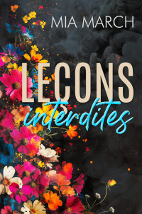 Mia March — Leçons interdites