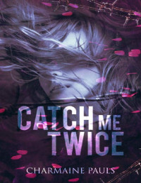 Charmaine Pauls — Catch Me Twice