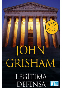 John Grisham — Legítima defensa