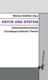 Michael Stdtler; — Kritik und System