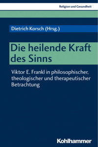 Dietrich Korsch — Die heilende Kraft des Sinns