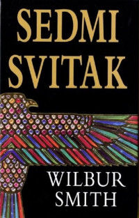 Wilbur Smith [Smith, Wilbur] — Sedmi svitak