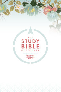 CSB Bibles by Holman, Dorothy Kelley Patterson, Rhonda Harrington Kelley & Dorothy Kelley Patterson & Rhonda Harrington Kelley — The CSB Study Bible For Women