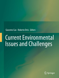 Giacomo Cao, Roberto Orrù — Current Environmental Issues and Challenges