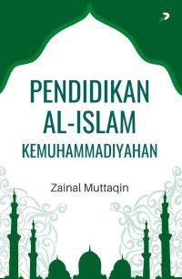 Zainal Muttaqin — Pendidikan Al-Islam Kemuhammadiyahan