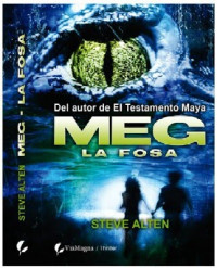 Steve Alten — 2 - La Fosa