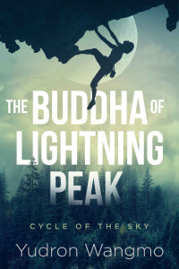 Yudron Wangmo — The Buddha of Lightning Peak