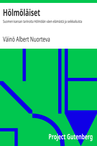 Väinö Albert Nuorteva — Hölmöläiset