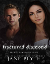 Jane Blythe — Fractured Diamond